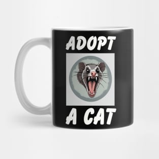 Quirky Possum Tee - "Adopt a Cat" Fun, Sarcastic Design, Soft Shirt for Everyday Style, Great Gift for Cat & Possum Fans Mug